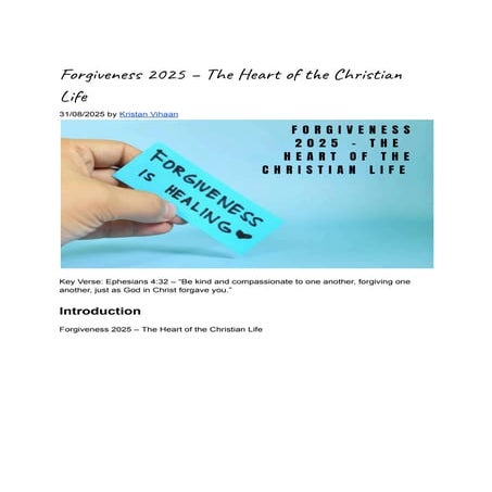Forgiveness 2025 – The Heart of the Christian Life