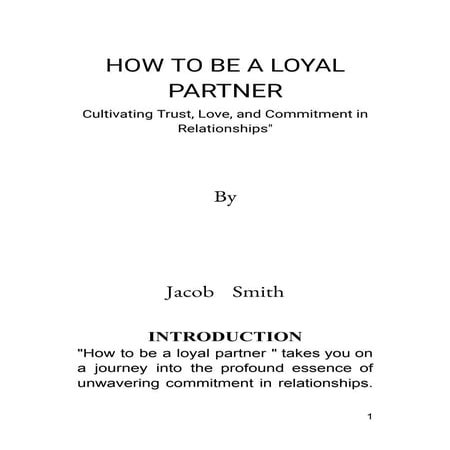 THE BEST OF WAY OF  HOW TO BE A LOYAL PARTNER