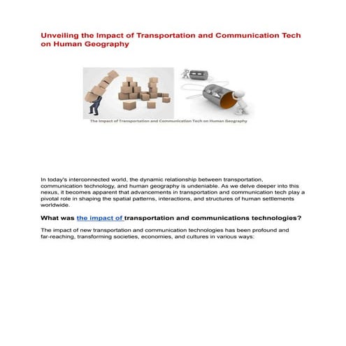 Unveiling the Impact of Transportation and Communication Tech on Human Geography