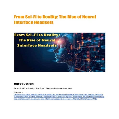 From Sci-Fi to Reality: The Rise of Neural Interface Headsets
