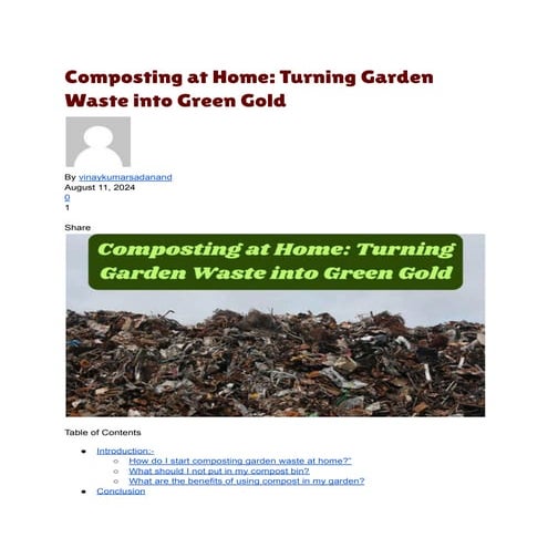 Composting at Home: Turning Garden Waste into Green Gold