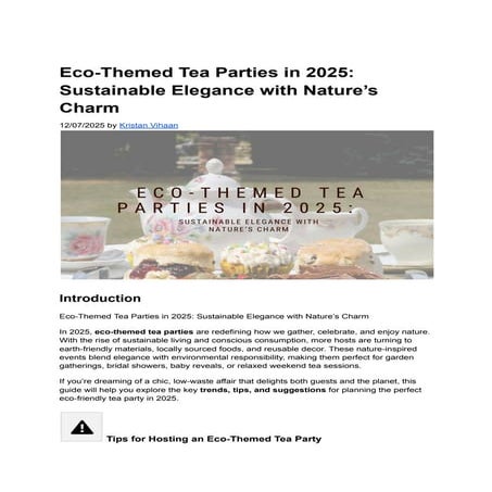 Eco-Themed Tea Parties in 2025: Sustainable Elegance with Nature’s Charm