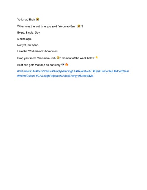 Yo-Lmao-Bruh 😭- Premium quality tees and products