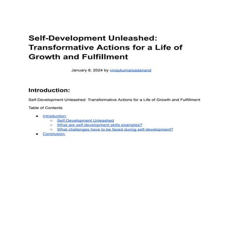 Self-Development Unleashed: Transformative Actions for a Life of Growth and F...