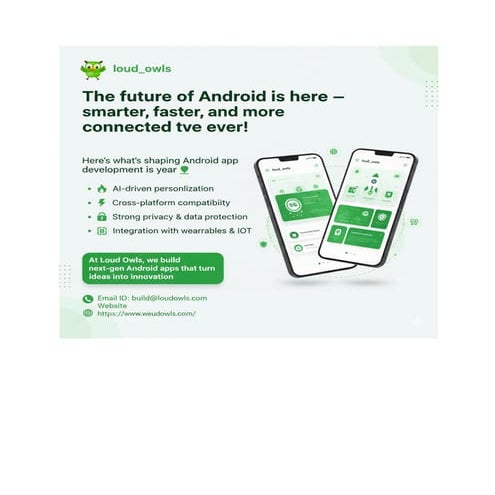 The future Android App Development in 2025