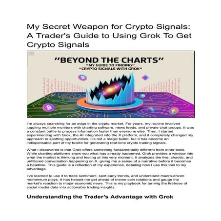 My Secret Weapon for Crypto Signals: A Trader's Guide to Using Grok To ...