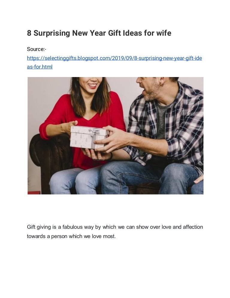 8 Surprising New Year Gift Ideas for wife