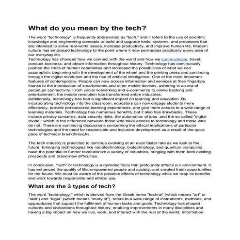 What do you mean by the tech?