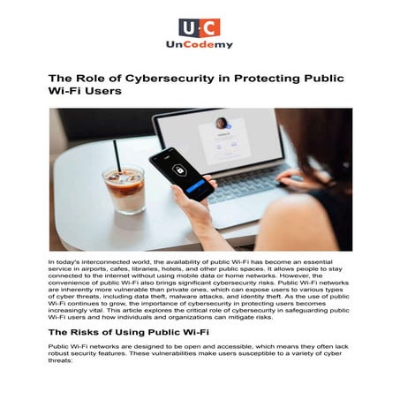 The Role of Cybersecurity in Protecting Public Wi-Fi Users | PDF