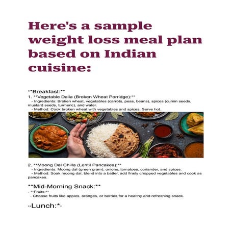 Here’s a sample weight loss meal plan based on Indian cuisine: | PDF