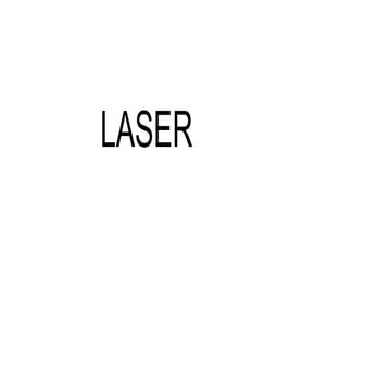 Ppt is related to laser .................