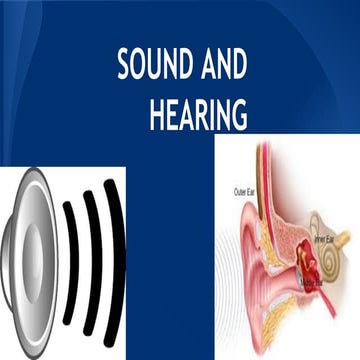 SOUND AND HEARING