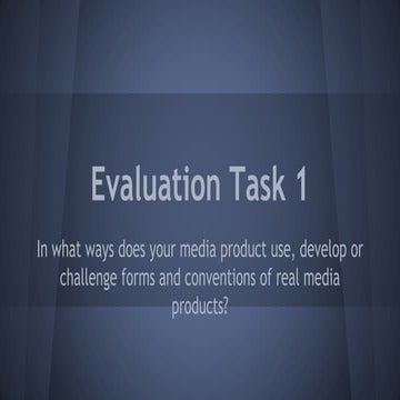 Evaluation Question 1