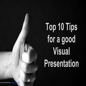 Top 10 Tips for Presentation