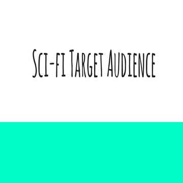 Sci-fi Target Audiences