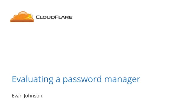 Evaluating a password manager