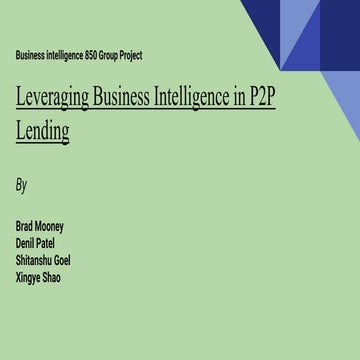 Leveraging Business Intelligence in P2P Lending