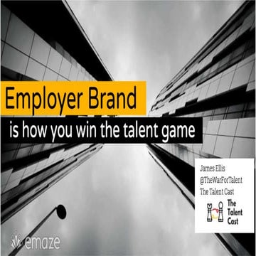 Employer Brand Is How You Win the Talent Game