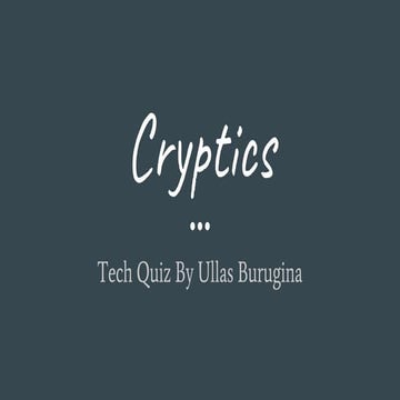 Cryptics- Tech Quiz