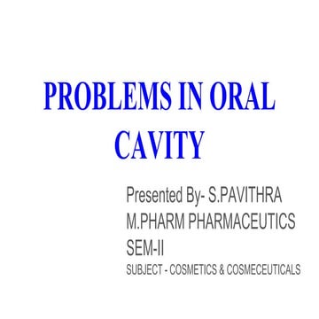 Problems associated with oral cavity