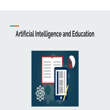 Machine Learning, Artificial Intelligence and Education