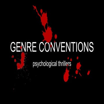 THRILLER GENRE CONVENTIONS