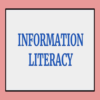 Information Literacy