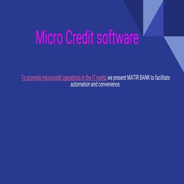 Micro credit Software | PPTX