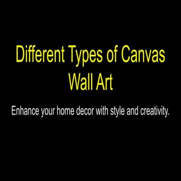 unique different types of canvas wall art | PDF