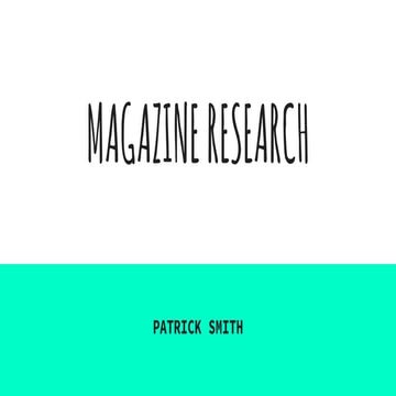 Magazine Reasearch