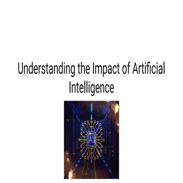 Untitled presentation (1).pdf in Understanding the impact of artificial intel...