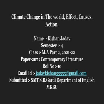 Climate Change in The world, Effect, Causes, Action.
