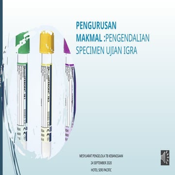 UNTUK NURSES PENGURUSAN MAKMAL PENGENDALIAN SPECIMEN UJIAN IGRA.pptx