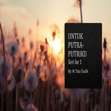 Untuk putra putriku 1