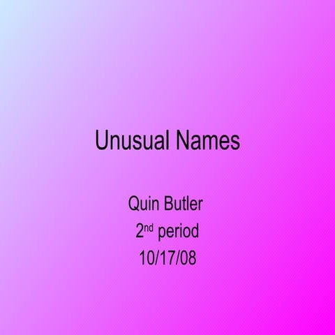 Unusual Names