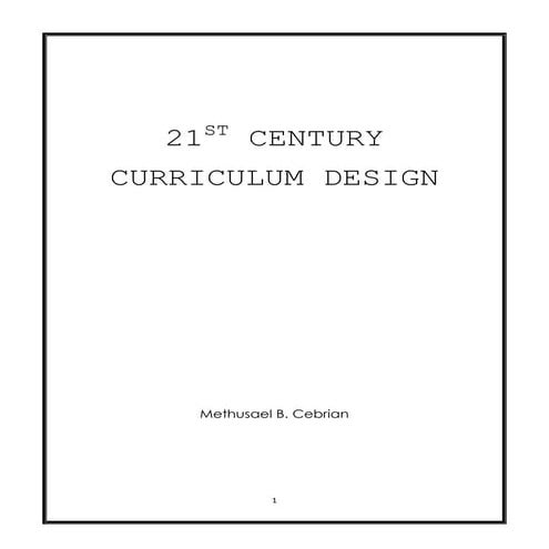 21st Century Curriculum Design