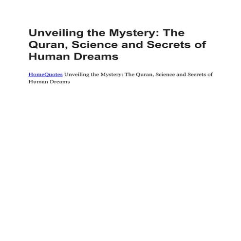 Unveiling the Mystery The Quran, Science and Secrets of Human Dreams.pdf