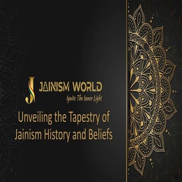 Unveiling the Tapestry of Jainism History and Beliefs.pptx