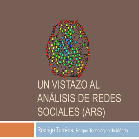 Un vistazo al análisis de redes sociales