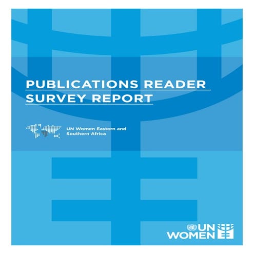 Un women eastern and southern africa publications reader survey report web-single-rev
