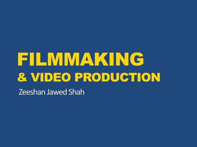 Introduction to Filmmaking
