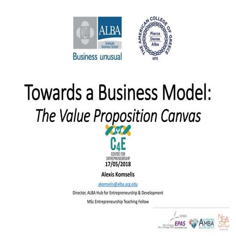 17052018-C4E-Towards a Business Model: The Value Proposition Canvas