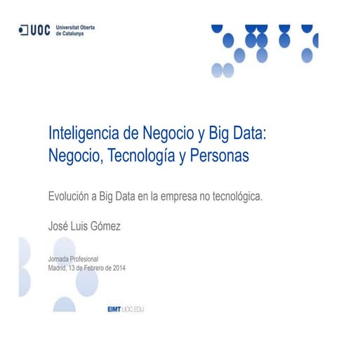 Evolución a Big Data en la empresa no tecnológica