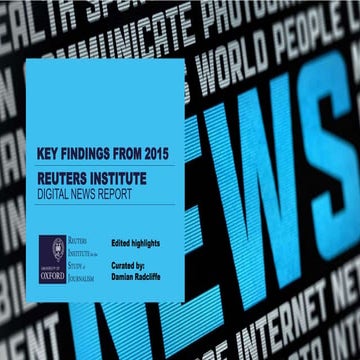 Reuters Institute Digital News Report 2015: Selected highlights