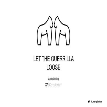 UoE - 'Let the guerrilla loose'
