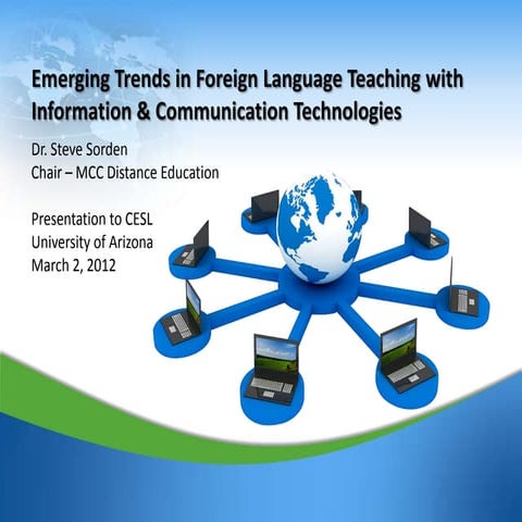 Emerging Trends in Foreign Language Teaching with ICT