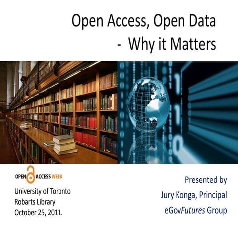 Open Access, Open Data - Why it Matters
