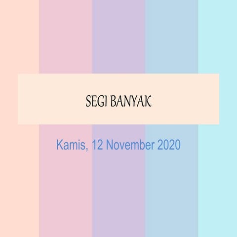 Segi banyak kamis_12_nov | PPTX