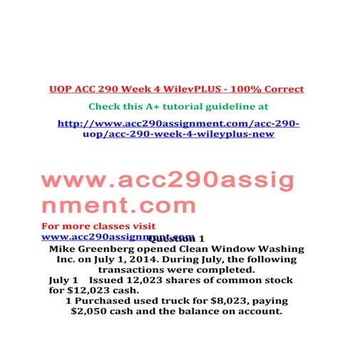 Uop acc-290-week-4-wiley plus-100--correct