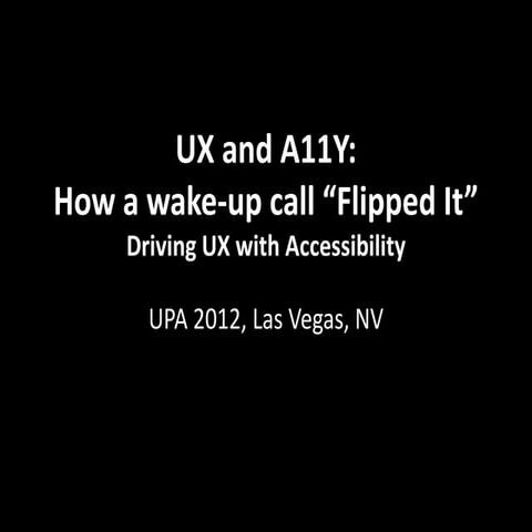 UX & A11Y: How a Wake-up Call "Flipped it"